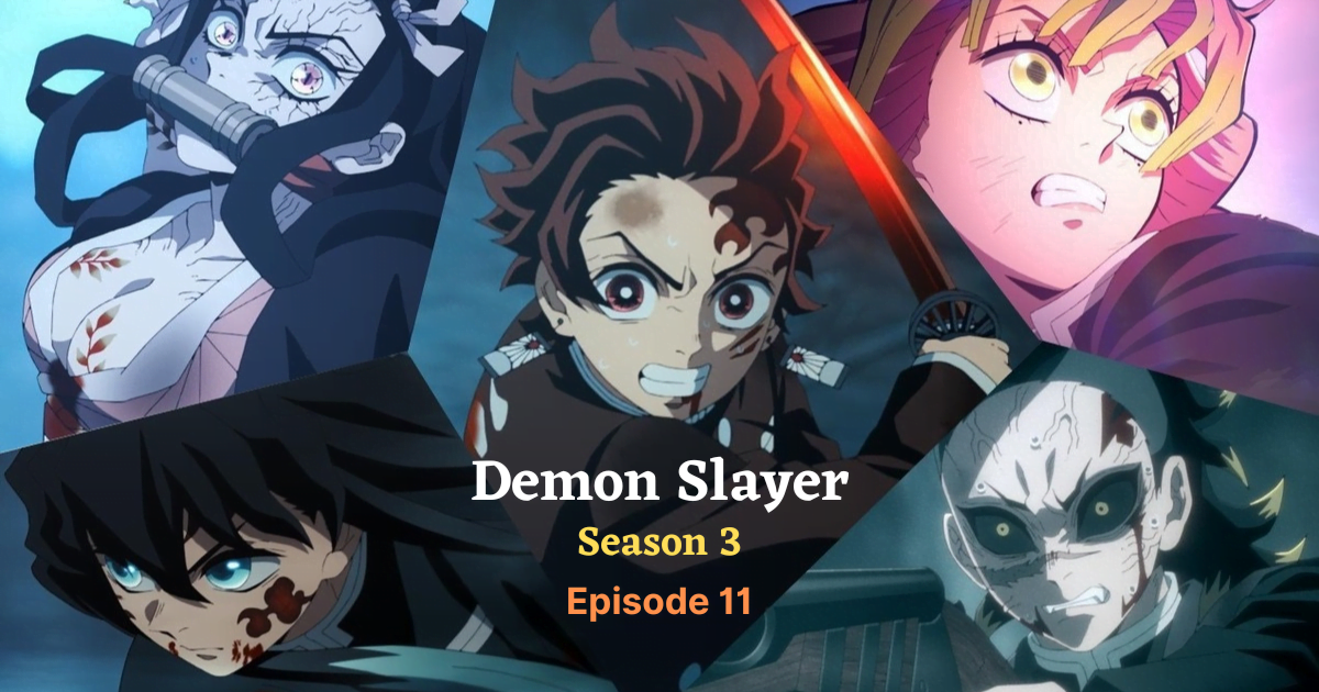 Watch Demon Slayer Season 3 Episode 11 English Subbed